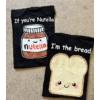 Kép 1/3 - Páros póló - Nutella - I am Bread felirattal - Ajándék ötlet Pároknak