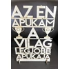 Kép 1/2 - Dekor tábla - Az én Apukám
