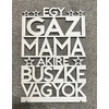 Kép 2/2 - Dekor tábla - Egy igazi Mama