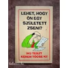 Kép 1/3 - Vicces könyv - Lehet ön egy született zseni
