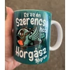 Kép 3/3 - Bögre - Ez az én szerencsehozó