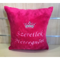 Hímzett párna- Hercegnőm pink - Szerelmes ajándék nőknek