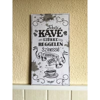 Dísztábla-Fekete kávé