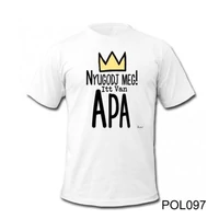Póló M - Nyugodj meg, Apa