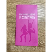 Bizonyítvány - Legjobb barátnő - Ajándék ötlet barátnőnek