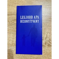 Bizonyítvány - Legjobb Apa - Ajándék Apának - Apák napi ajándék