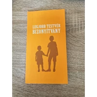 Bizonyítvány - Legjobb testvér - Ajándék testvérnek