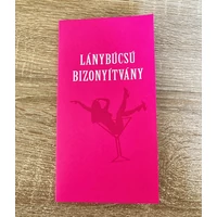 Bizonyítvány - Lánybúcsú -Ajándék lánybúcsúra