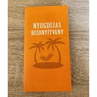 Bizonyítvány - Nyugdíjas - Ajándék ötlet nyugdíjasnak