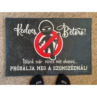 Lábtörlő - Kedves Betörő