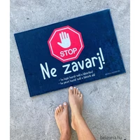 Lábtörlő - Ne zavarj!