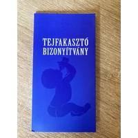 Bizonyítvány - Tejfakasztó- Ajándék ötlet tejfakasztóra