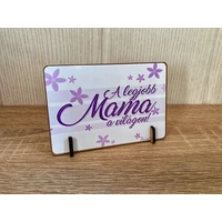 Kis fa tábla - A legjobb mama a világon