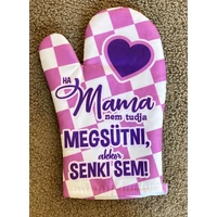 Főzőkesztyű-Ha Mama nem tudja - Ajándék Nagymamának