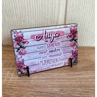 Kis fa tábla - Anya azért ....
