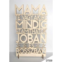 Dekor tábla - Mama te vagy akire...
