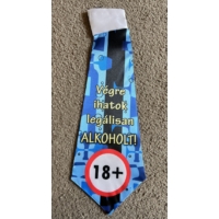 Nyakkendő - Végre ihatok legálisan alkoholt - Szülinapi ajándék