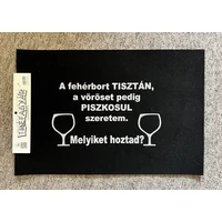 Lábtörlő-Bort tisztán… - Ajándék ötlet borkedvelőknek