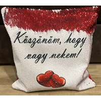 Flitteres párna piros - Köszönöm, hogy vagy nekem.