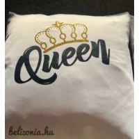  Queen feliratú párna  - Szerelmes ajándék -Ajándék ötlet Nőknek