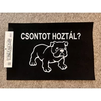 Lábtörlő - Csontot hoztál?