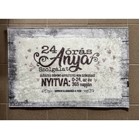 Lábtörlő -24 órás Anya szolgálat