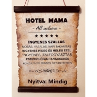 Pergamen - Hotel Mama - Ajándék ötlet Mamának