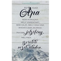 Dísztábla kicsi - Az igazi apa