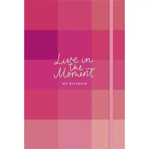 Jegyzetfüzet, A5, vonalas, sima, pontrácsos, 96 lap, keményfedeles, SHKOLYARYK "Live in the moment", vegyes minta