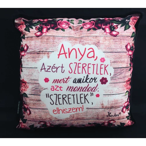Párna kocka - Anya azért szeretlek