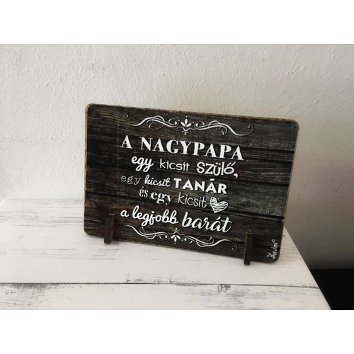 Kis fa tábla - A nagypapa egy kicsit