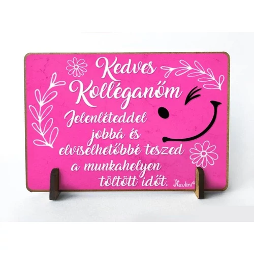 Kis fa tábla-Kedves Kolléganőm