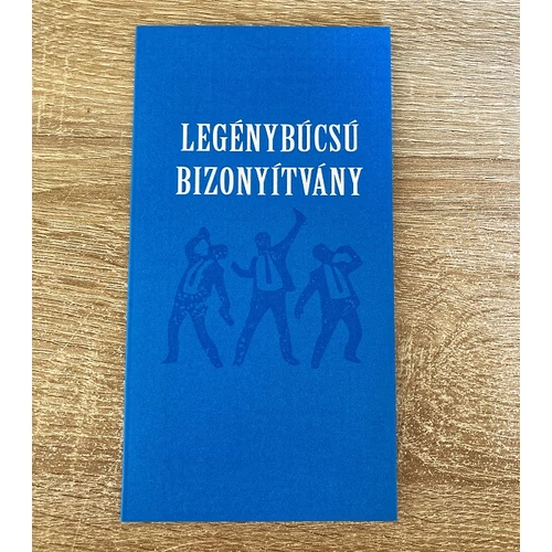 Bizonyítvány - Legénybúcsú - Ajándék legénybúcsúra