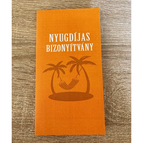 Bizonyítvány - Nyugdíjas - Ajándék ötlet nyugdíjasnak