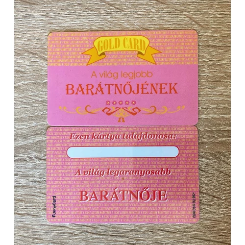 Kártya - Gold card - Ajándék ötlet barátnőnek