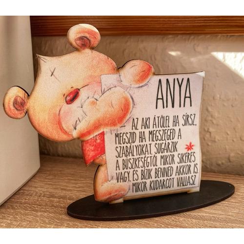 Talpas Tábla macis - Anya az aki... - Ajándék Anyukáknak - Anyák napi ajándék