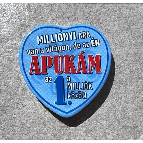 Kerámia hűtőmágnes  - Apukám  - Ajándék Apának - Apák napi ajándék