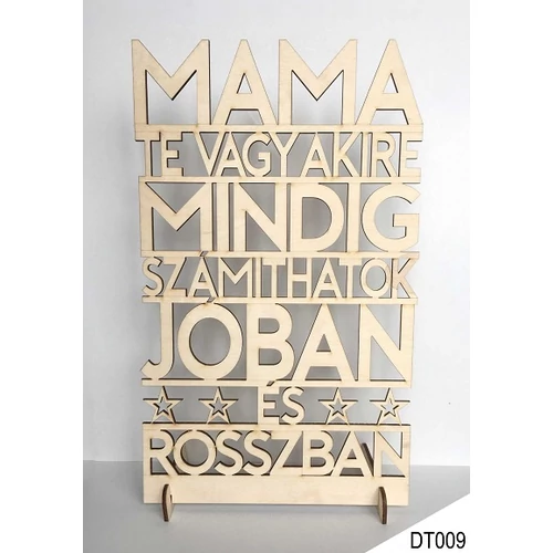Dekor tábla - Mama te vagy akire...