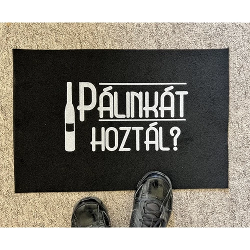 Lábtörlő-Pálinkát hoztál?