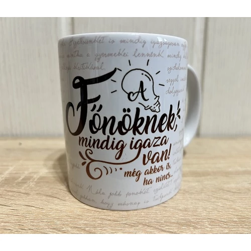Bögre -Főnöknek mindig....