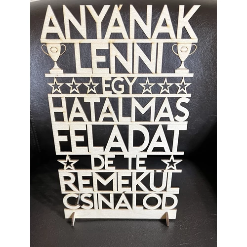 Dekor tábla - Anyának lenni.... Ajándék Anyának