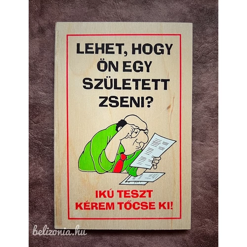 Vicces könyv - Lehet ön egy született zseni