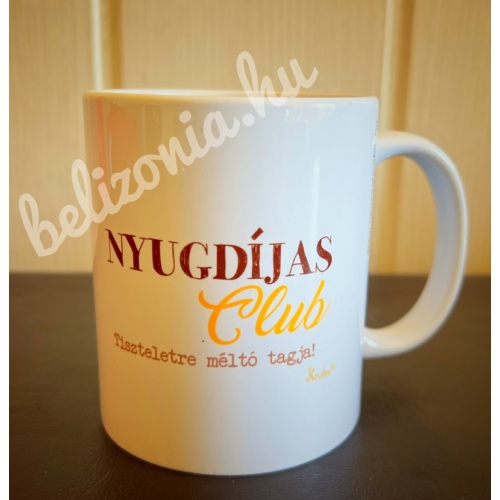 Bögre - Nyugdíjas Club - Ajándék nyugdíjas búcsúztatóra