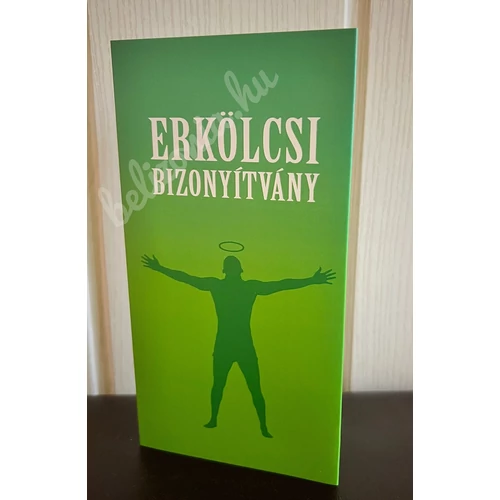 Bizonyítvány - Erkölcsi  - Vicces ajándék - Ajándék ötlet Nőknek - Férfiaknak