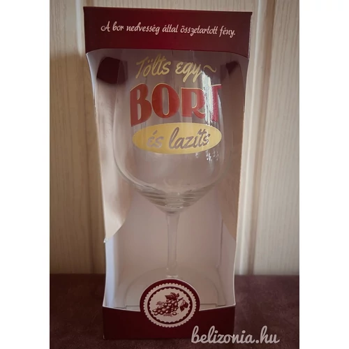 Borospohár - Tölts egy Bort és lazíts 2
