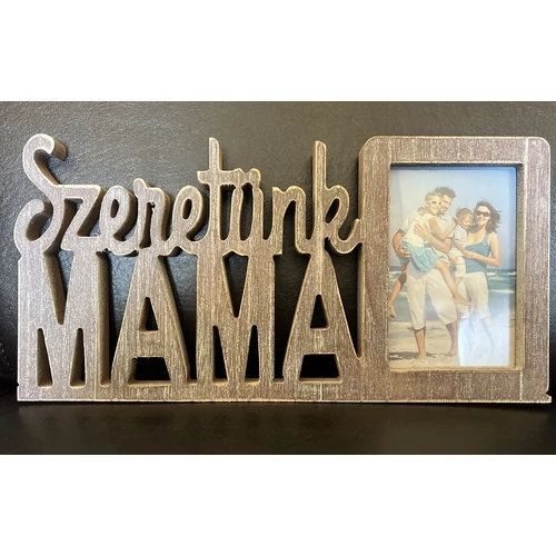 Képkeret fa hatású  -Szeretünk Mama 2