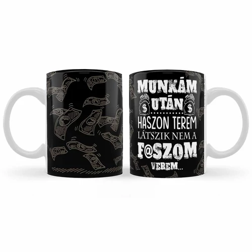 Bögre - Munkám után haszon terem