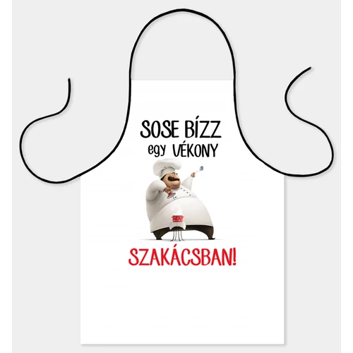 Vicces kötény - Sose bízz egy vékony szakácsban