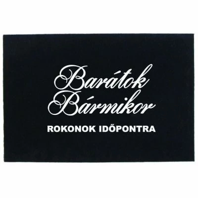 Lábtörlő-Barátok bármikor - Ajándék ötlet barátoknak