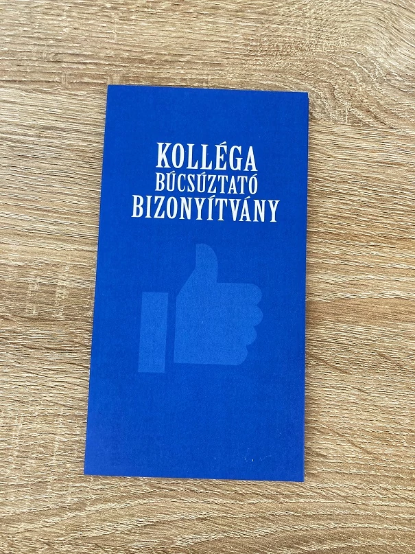 Bizonyítvány - Kolléga búcsúztató - Ajándék kollégának  - Búcsú ajándék